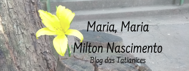 Maria, Maria Milton Nascimento