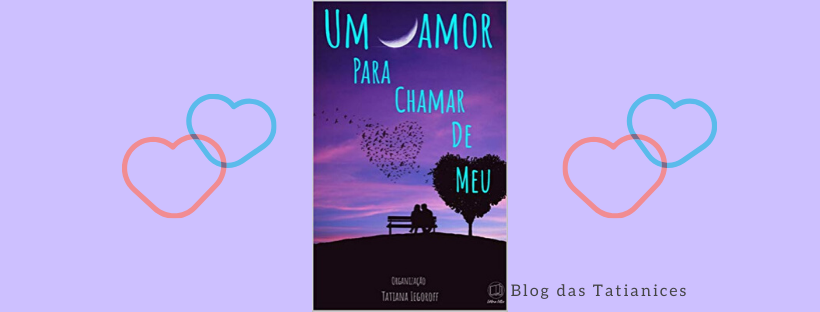 um amor para chamar blog